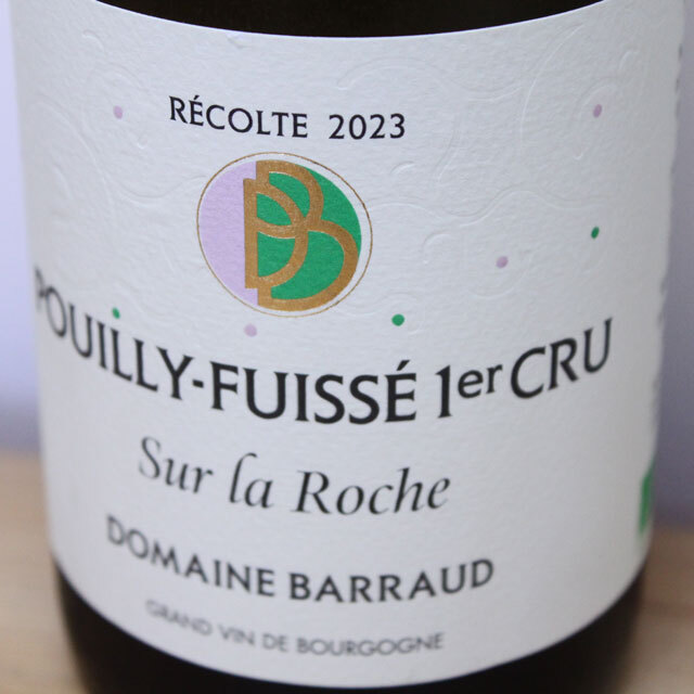 ドメーヌ・バロー　プイィ・フュイッセ　プルミエ・クリュ　シュール・ラ・ロッシュ