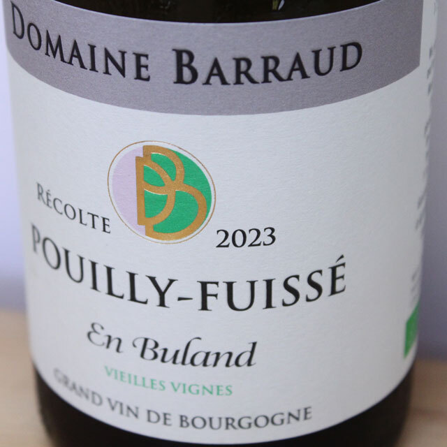 ドメーヌ・バロー　プイィ・フュイッセ　アン・ビュラン　ヴィエイユ・ヴィーニュ