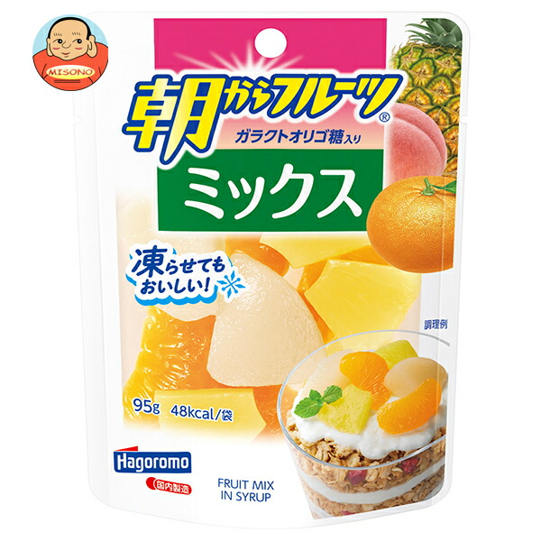 はごろもフーズ 朝からフルーツ ミックス 95gパウチ×6袋入