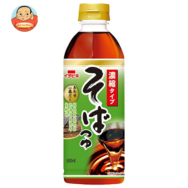 イチビキ 濃縮そばつゆ 500mlペットボトル×12本入