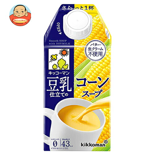 キッコーマンソイフーズ 豆乳仕立てのコーンスープ 500ml紙パック×12本入