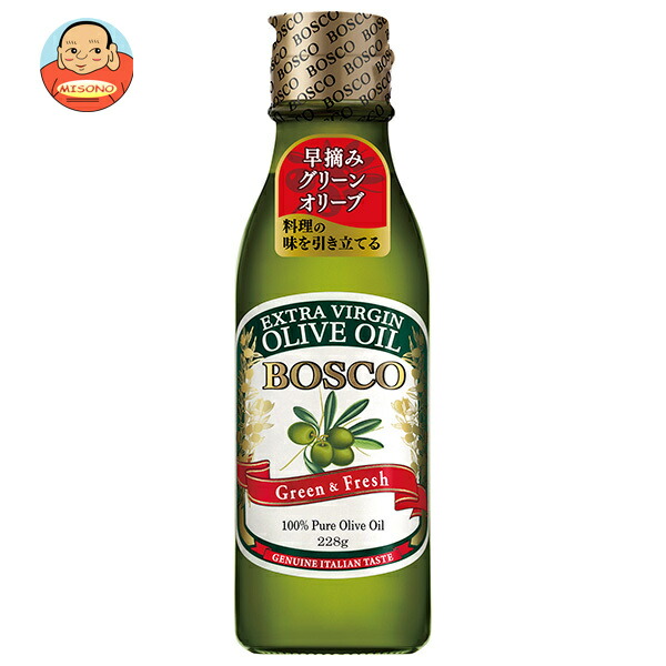 日清オイリオ BOSCO(ボスコ) エキストラバージンオリーブオイル 228g瓶×12本入