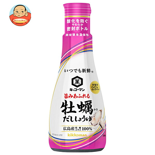 キッコーマン いつでも新鮮 旨みあふれる 牡蠣だししょうゆ 200ml×6本入