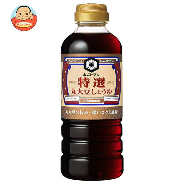 キッコーマン 特選丸大豆しょうゆ 500mlペットボトル×12本入