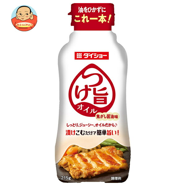 ダイショー つけ旨オイル 焦がし醤油味 215g×20本入