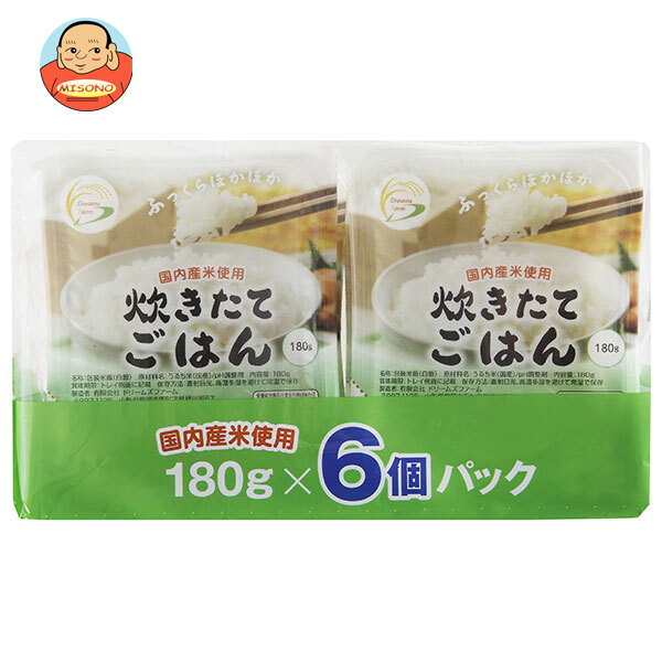 ドリームズファーム 炊きたてごはん (180g×6P)×6個入