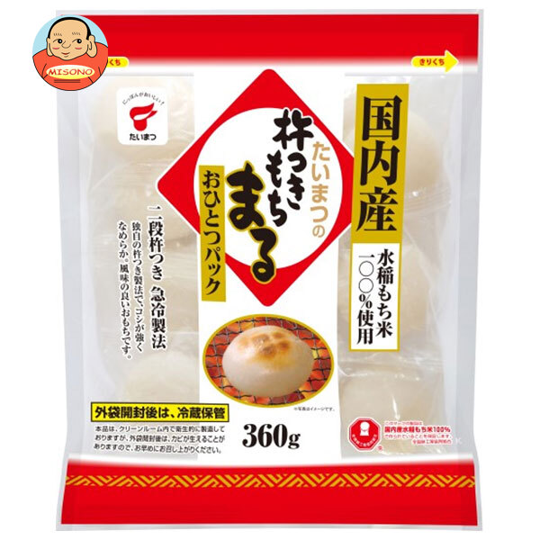 たいまつ食品 杵つき もちまる 360g×20袋入
