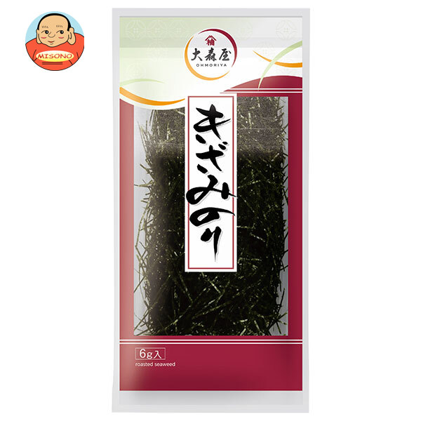 大森屋 きざみのり 6g×10個入
