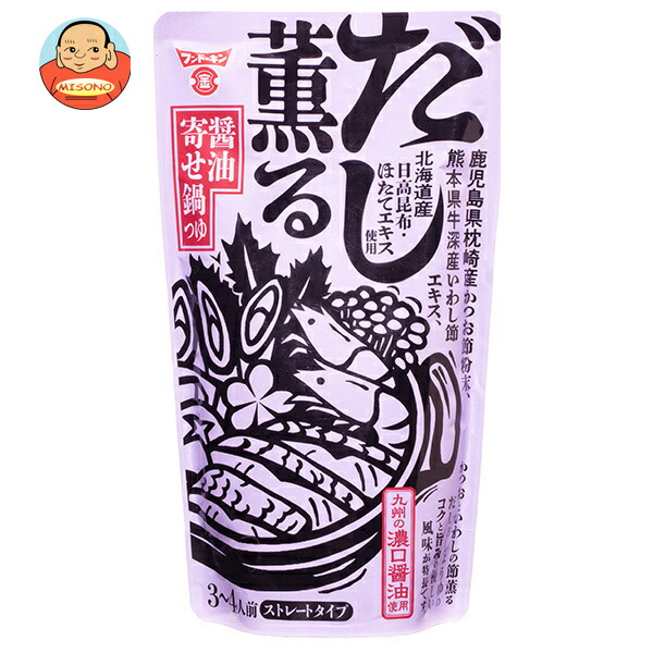 フンドーキン だし薫る 醤油寄せ鍋つゆ 750g×12袋入
