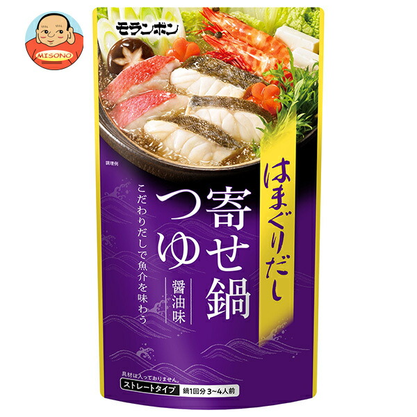 モランボン はまぐりだし 寄せ鍋つゆ 醤油味 750g×10袋入