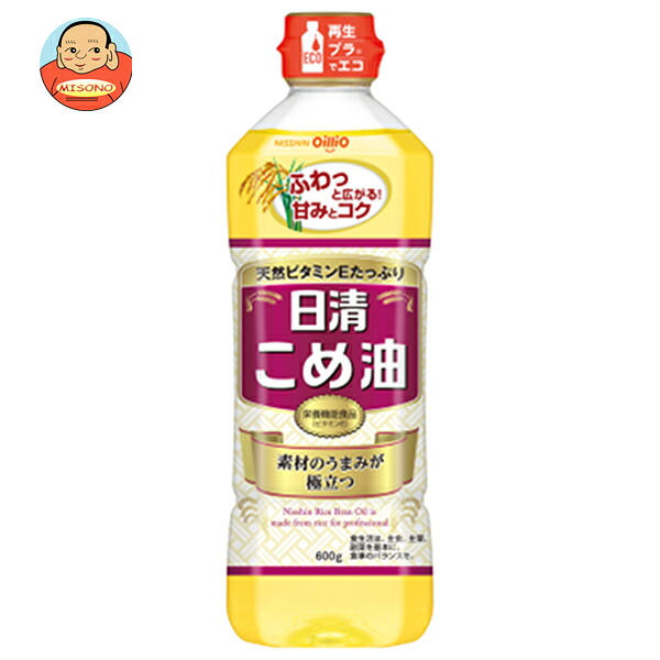日清オイリオ 日清 こめ油 600gペットボトル×10本入