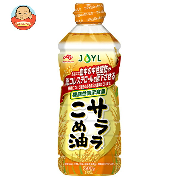 J-オイルミルズ AJINOMOTO サララこめ油 600g×10本入