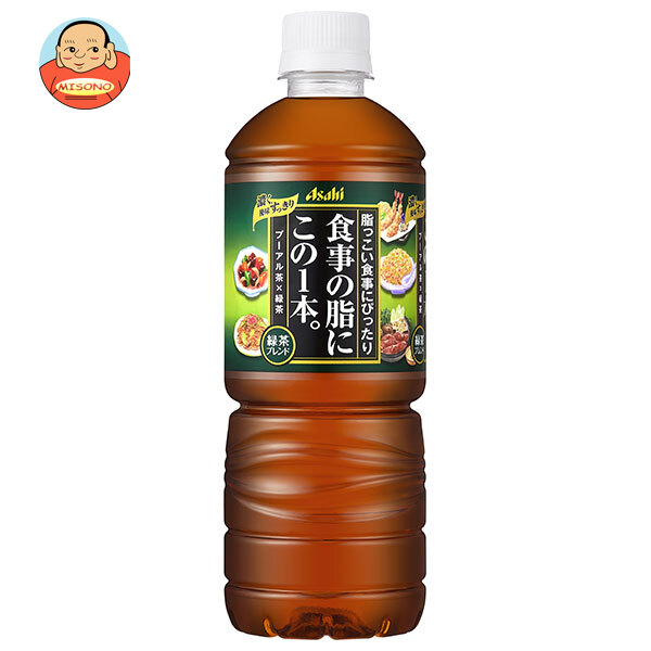 アサヒ飲料 食事の脂にこの1本。 緑茶ブレンド 600mlペットボトル×24本入