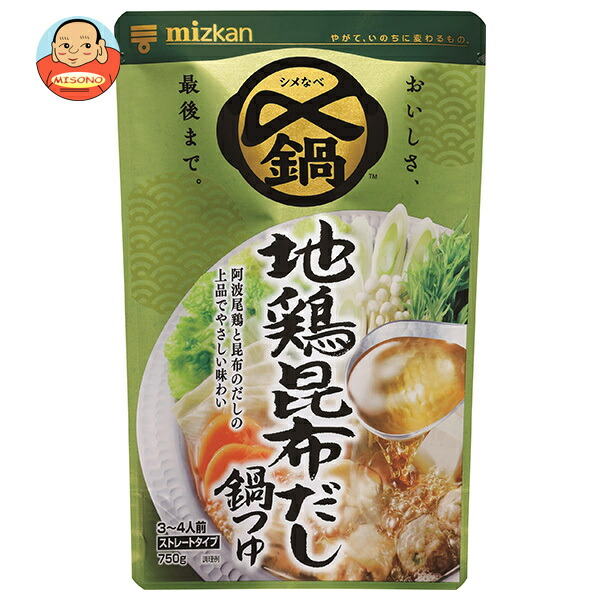 ミツカン 〆まで美味しい 地鶏昆布だし鍋つゆ ストレート 750g×12袋入