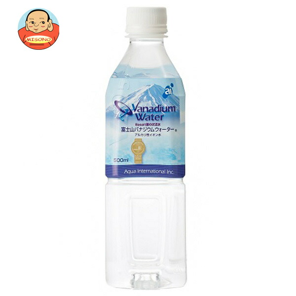 オアシス 富士山バナジウムウォーター 500mlペットボトル×24本入