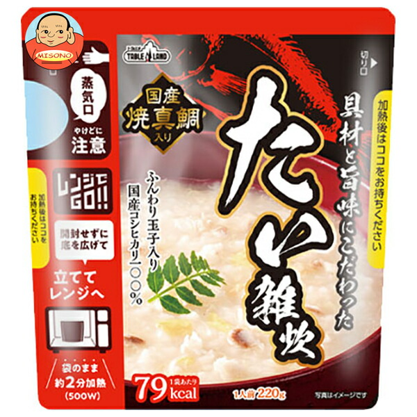 丸善食品工業 テーブルランド 具材と旨味にこだわった レンジ対応 たい雑炊 220gパウチ×24(12×2)袋入