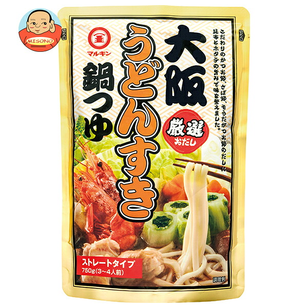 盛田(ハイピース) マルキン 大阪うどんすき 鍋つゆ 750gパウチ×12袋入