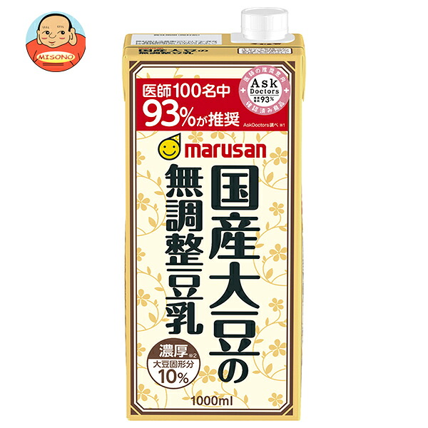 マルサンアイ 濃厚10%国産大豆の無調整豆乳 1000ml紙パック×6本入