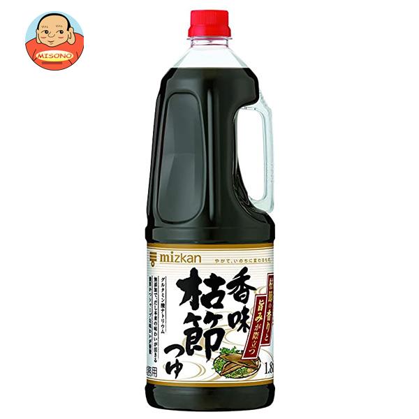 ミツカン 香味枯節つゆ 1.8Lペットボトル×6本入