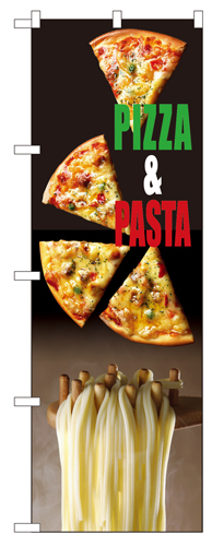 『メーカー取寄せ品 入荷次第発送』のぼり 7467 ＰＩＺＡＡ＆ＰＡＳＴＡ