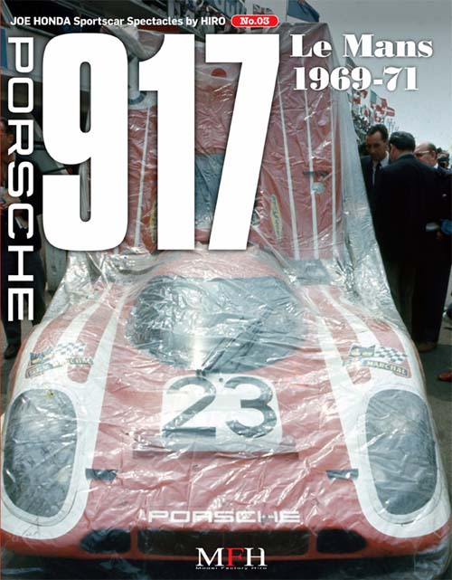 JOE HONDA Sportscar Spectacles by HIRO No.03 : Porsche 917 Le Mans 1969-71