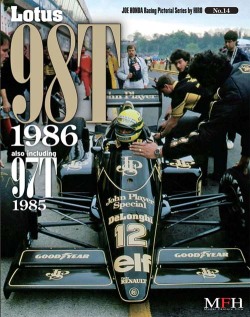Racing Pictorial Series by HIRO No.14 : Lotus 98T 1986 / also including 97T 1985