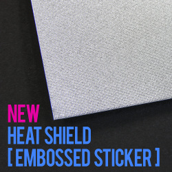 NEW 耐熱シート [エンボスシール] / NEW Heat Shield [Embossed Sticker]