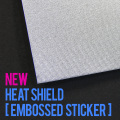 NEW 耐熱シート [エンボスシール] / NEW Heat Shield [Embossed Sticker]