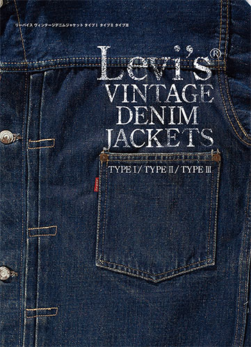 LEVI’S(R) VINTAGE DENIM JACKETS  TYPE I/TYPE II/TYPE III