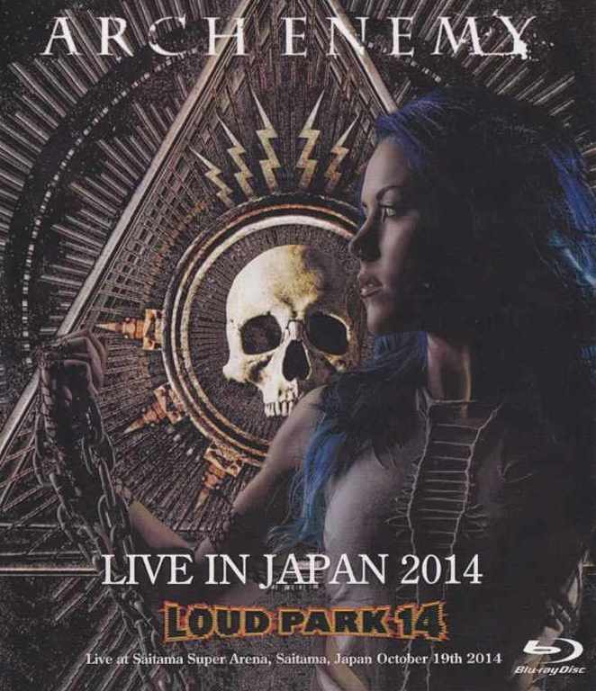 Arch Enemy アーク・エネミー/Saitama,Japan 2014 Bru-Ray Version
