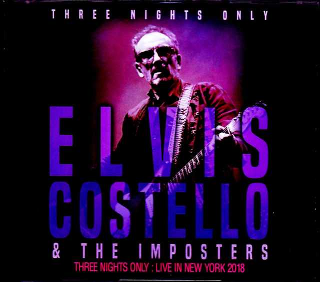 Elvis Costello エルヴィス・コステロ/NY,USA 2018 3Days Complete