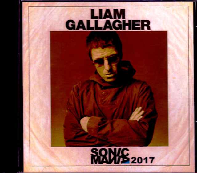 Liam Gallagher リアム・ギャラガー/Chiba,Japan 2017