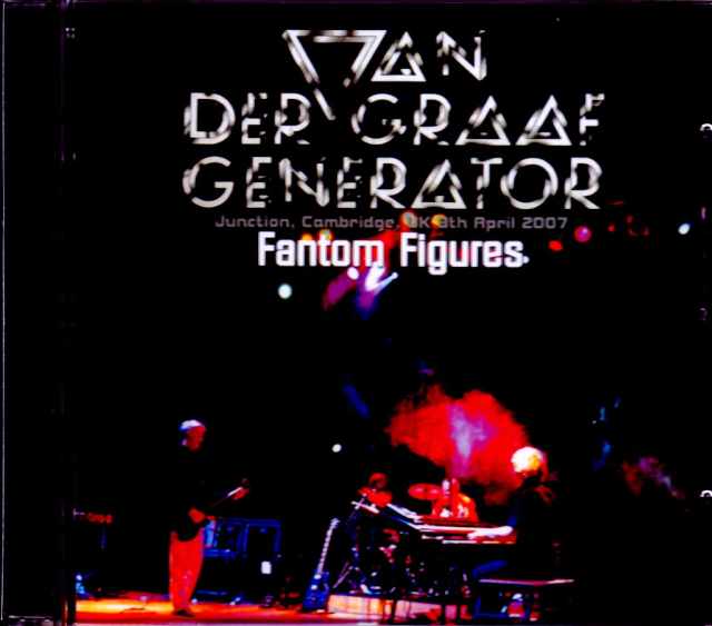 Van Der Graaf Generator ヴァン・ダー・グラーフ・ジェネレーター/UK 2007