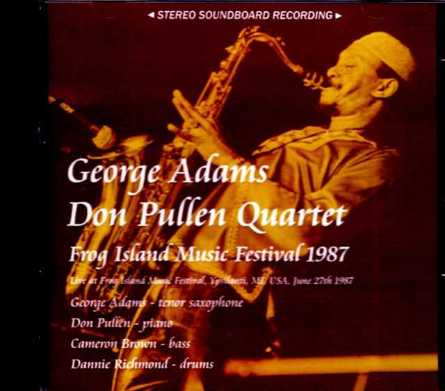 George Adams Don Pullen Quartet ジョージ・アダムス ドン・プーレン/MI,USA 1987