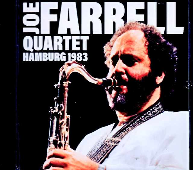 Joe Farrell Quartet ジョー・ファレル/Germany 11.13.1983 FM Broadcast Edition