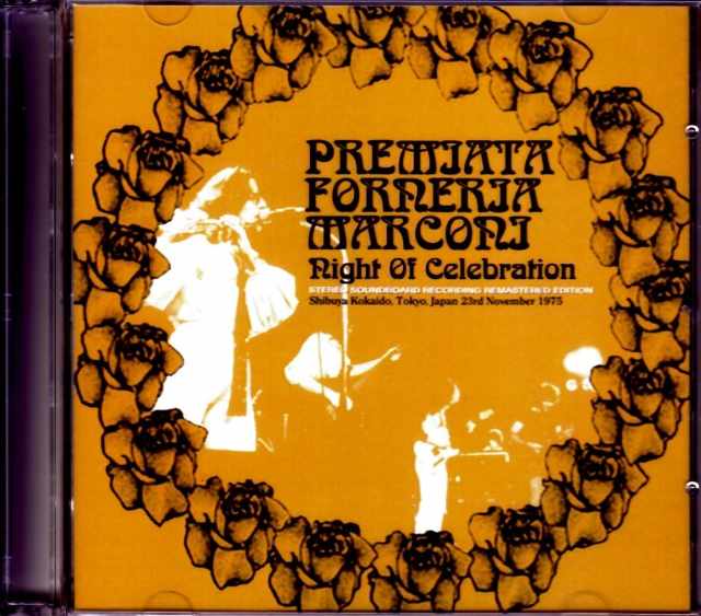 PFM Premiata Forneria Marconi プレミアータ・フォルネリア・マルコーニ/Tokyo,Japan 11.23.1975