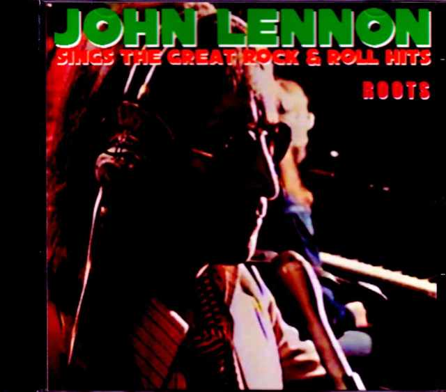 John Lennon ジョン・レノン/Roots Remaster & Rehearsals