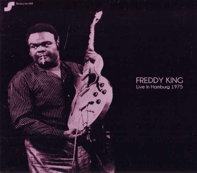 Freddy King フレディ・キング/Germany 1975