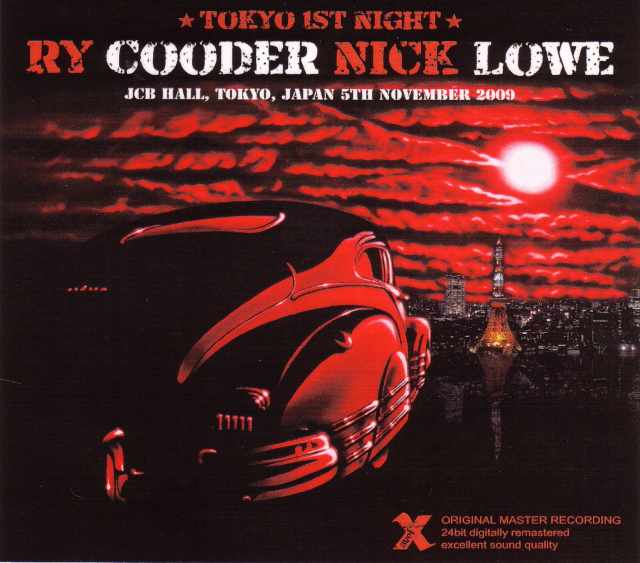 Ry Cooder,Nick Lowe ニック・ロウ/Tokyo,Japan 11.5.2009
