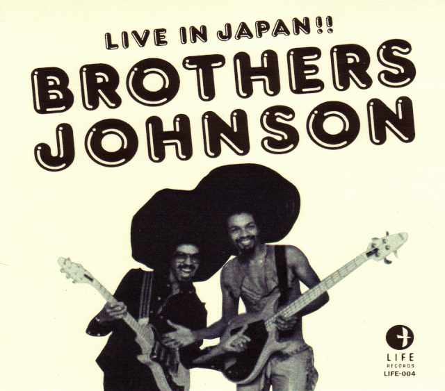 Brothers Johnson ブラザーズ・ジョンソン/Tokyo,Japan 1979 & 1981