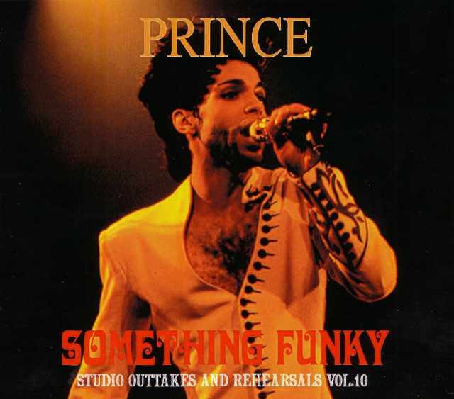 Prince プリンス/Studio Outtakes and Rehearsals Vol.10