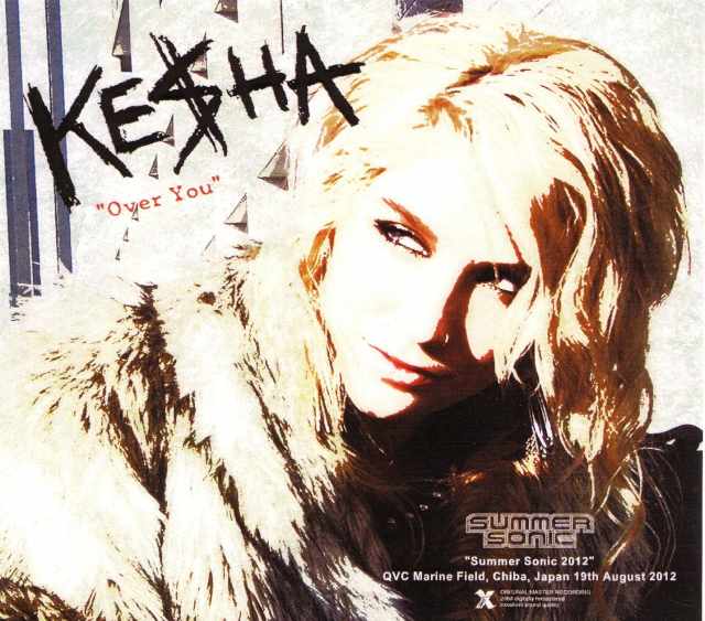 Kesha ケシャ/Chiba,Japan 2012