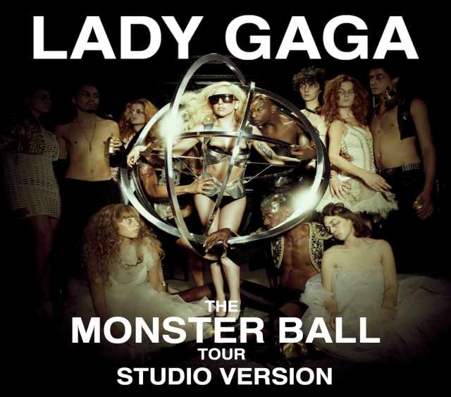Lady Gaga レディ・ガガ/Monster Ball Tour Studio Version