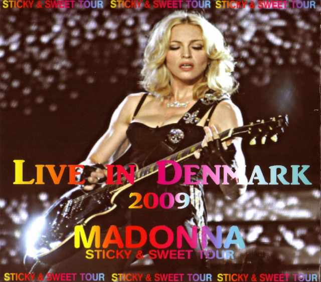 Madonna マドンナ/Denmark 2009