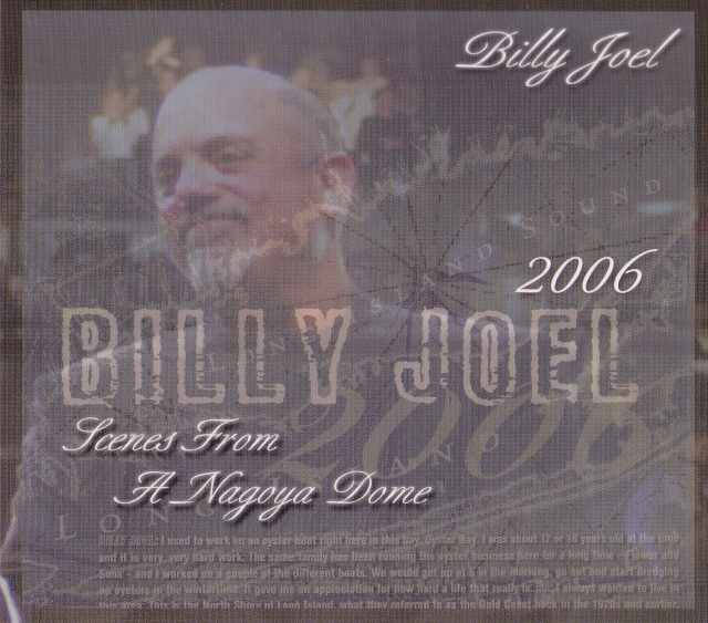 Billy Joel ビリー・ジョエル/Aichi,Japan 2006