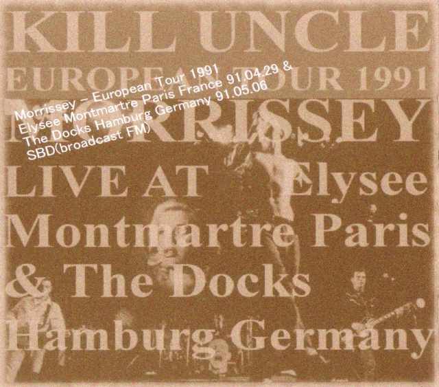 Morrissey モリッシー/Paris France 1991 & more