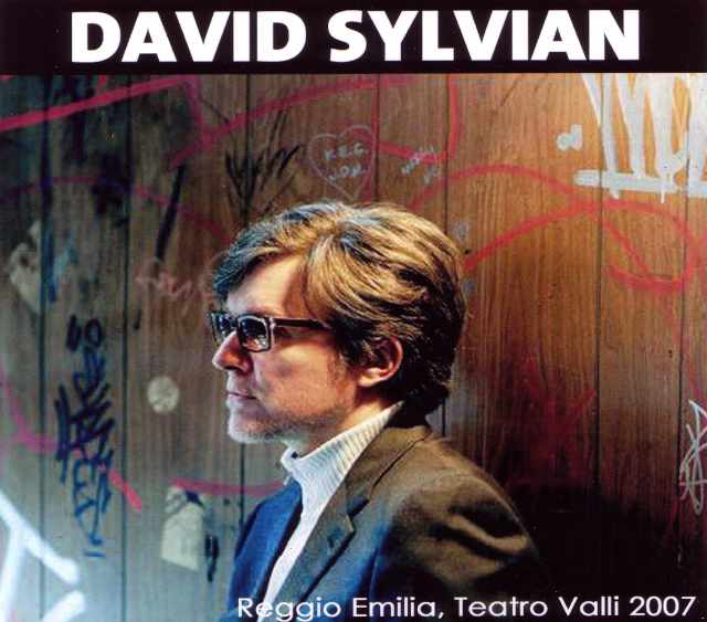 David Sylvian デヴィッド・シルヴィアン/Italy 2007