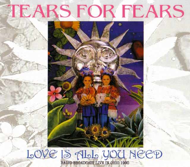 Tears For Tears ティアーズ・フォー・フィアーズ/Ohio,USA 1990