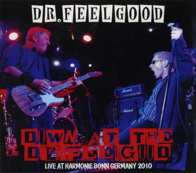 Dr.Feelgood ドクター・フィールグッド/Germany 2010
