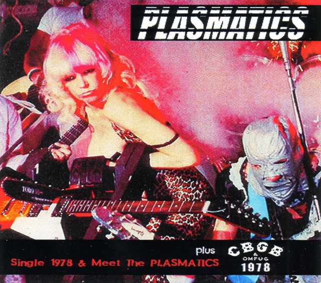 Plasmatics プラズマティックス/New York,USA 1978 & more